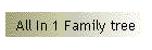 All In 1 Family tree